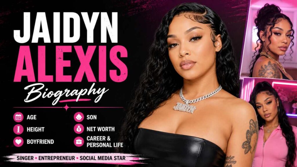 Jaidyn Alexis Biography